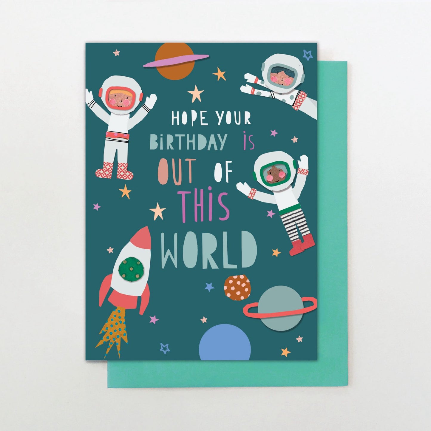 'Out Of This World' Birthday Card