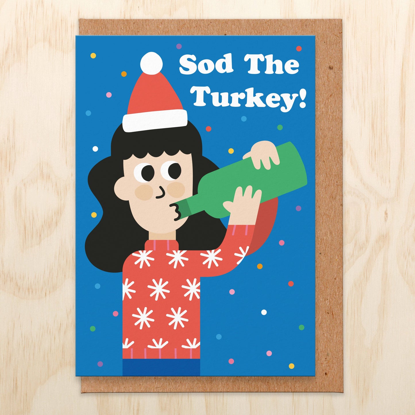 Sod The Turkey - Christmas Card