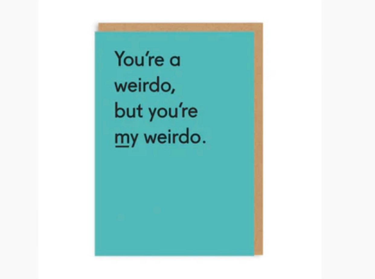 My Weirdo Card