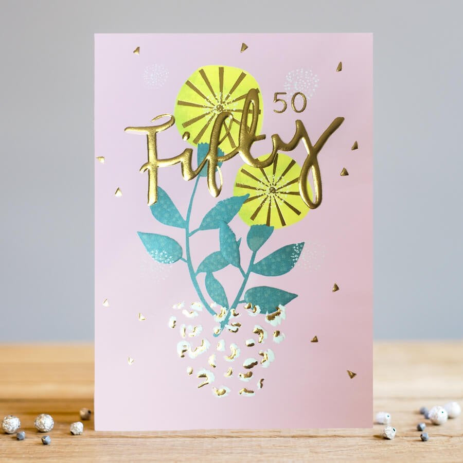 Pink greeting card from Louise Tiler with flowers and embossed fifty in gold